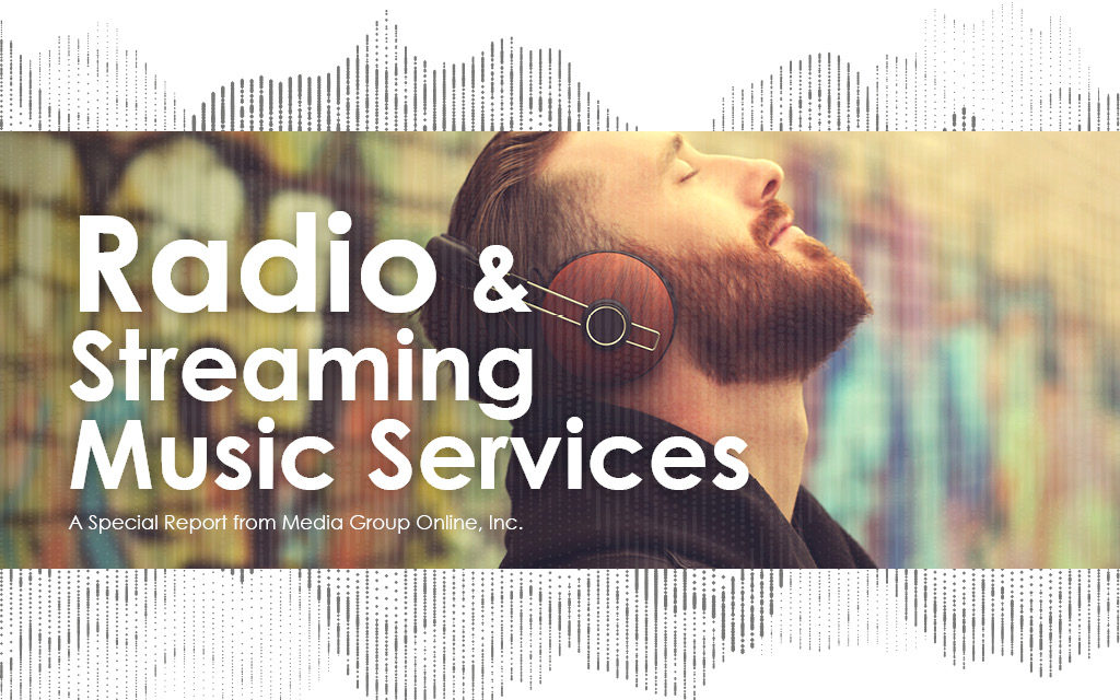 Radio &amp; Streaming Music Services