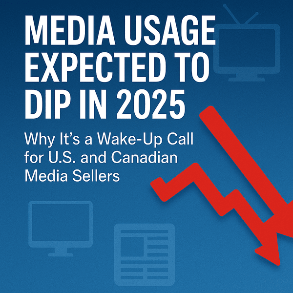 Media Usage Expected to Dip in 2025 - Why It’s a Wake-Up Call for U.S. and Canadian Media Sellers